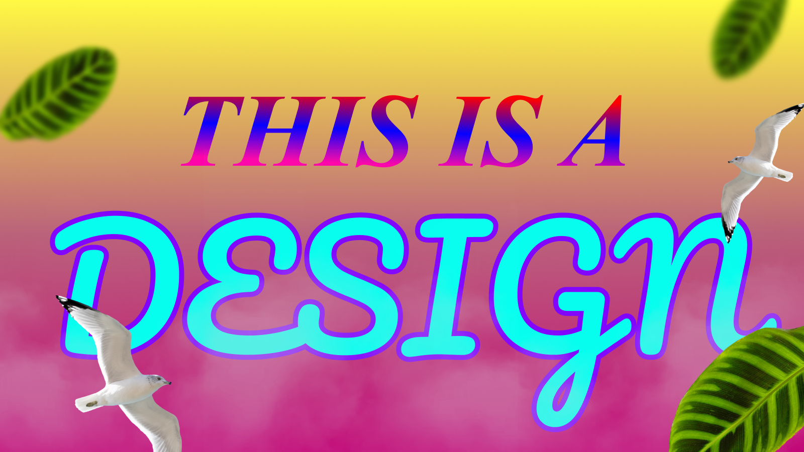 Надпись This is a Design с большим количеством декоративных элементов в дизайне